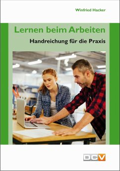 Lernen beim Arbeiten - Hacker, Winfried