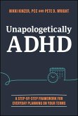 Unapologetically ADHD