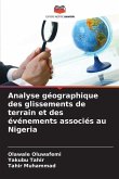 Analyse géographique des glissements de terrain et des événements associés au Nigeria