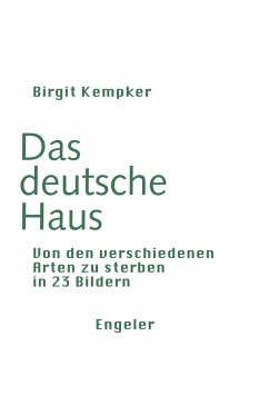 Das deutsche Haus - Kempker, Birgit