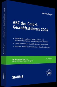 ABC des GmbH-Geschäftsführers 2024 - Masuch, Dr. Andreas;Meyer, Gerhard