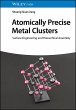 Atomically Precise Metal Clusters - Bild 1