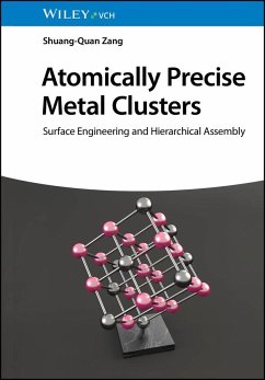 Atomically Precise Metal Clusters - Zang, Shuang-Quan