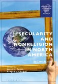 Secularity and Nonreligion in North America Secularity and Nonreligion in North America
