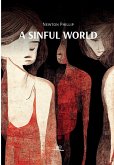 A SINFUL WORLD