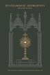 Eucharistic Adoration Prayer Book - Bild 1