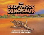The Driftwood Dinosaur