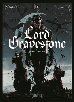 Lord Gravestone. Band 3 - Le Gris, Jérôme