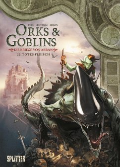 Orks & Goblins. Band 22 - Die Kriege von Arran - Peru, Olivier