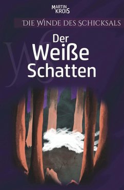 Der Weiße Schatten (eBook, ePUB) - Krois, Martin