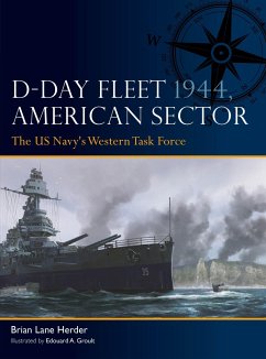 D-Day Fleet 1944, American Sector - Herder, Brian Lane