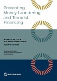 Preventing Money Laundering and Terrorist Financing