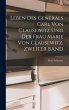Leben Des Generals Carl Von Clausewitz... - Bild 1