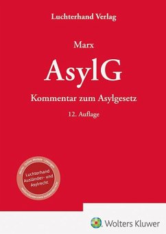AsylG - Kommentar - Marx, Reinhard