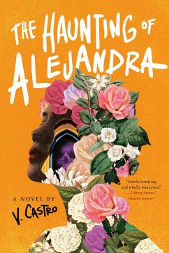 The Haunting of Alejandra - Castro, V.
