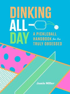 Dinking All Day - Miller, Jamie