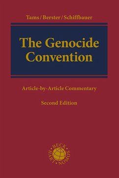 The Genocide Convention - Tams, Christian J; Berster, Lars; Schiffbauer, Björn