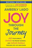 Joy Through the Journey Joy Through the Journey