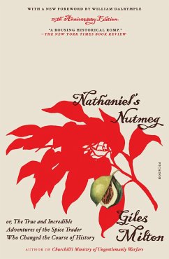 Nathaniel's Nutmeg (25th Anniversary Edition) - Milton, Giles
