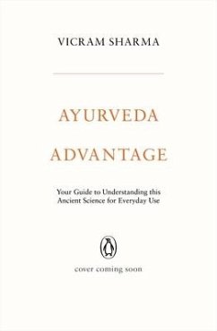 Ayurveda Advantage - Sharma, Vicram