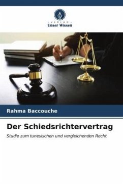 Der Schiedsrichtervertrag - Baccouche, Rahma