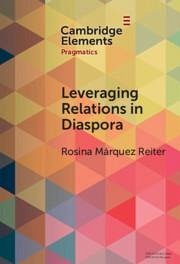 Leveraging Relations in Diaspora - Reiter, Rosina Márquez