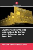 Auditoria interna das operações de banca eletrónica no sector bancário