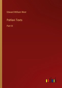 Pahlavi Texts - West, Edward William