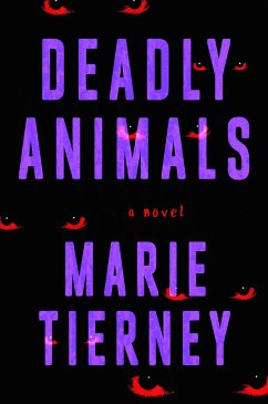 Deadly Animals - Tierney, Marie