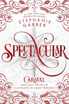 Spectacular - Garber, Stephanie