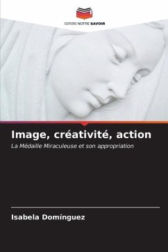 Image, créativité, action - Domínguez, Isabela