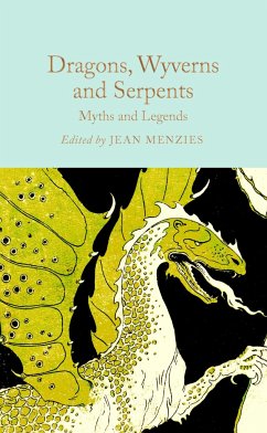 Dragons, Wyverns and Serpents - Menzies, Jean