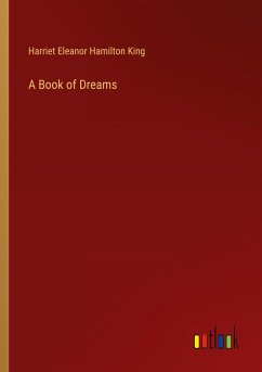 A Book of Dreams - Hamilton King, Harriet Eleanor