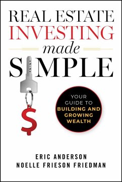 Real Estate Investing Made Simple - Frieson Friedman, Noelle; Anderson, Eric