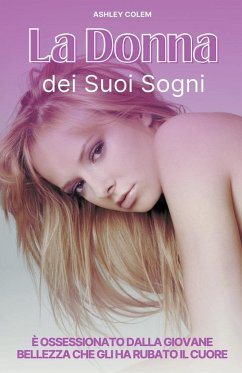 La Donna dei Suoi Sogni - Colem, Ashley