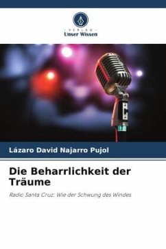 Die Beharrlichkeit der Träume - Najarro Pujol, Lázaro David