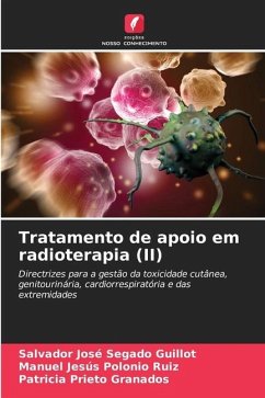 Tratamento de apoio em radioterapia (II) - Segado Guillot, Salvador José;Polonio Ruiz, Manuel Jesús;Prieto Granados, Patricia