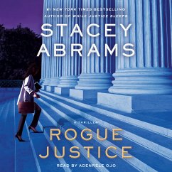 Rogue Justice - Abrams, Stacey