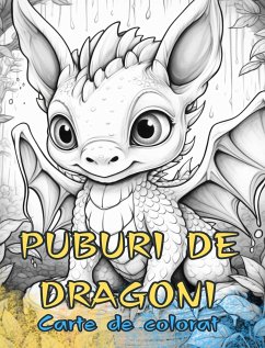 PUBURI DE DRAGONI Carte de colorat - Books, Baby Dragons Coloring