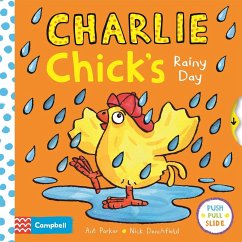 Charlie Chick's Rainy Day - Denchfield, Nick