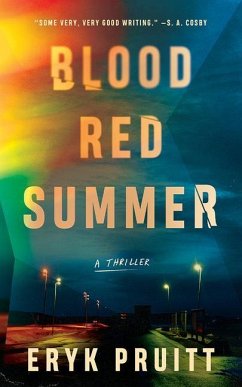 Blood Red Summer - Pruitt, Eryk