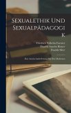 Sexualethik Und Sexualpädagogik