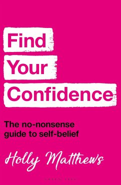 Find Your Confidence - Matthews, Holly