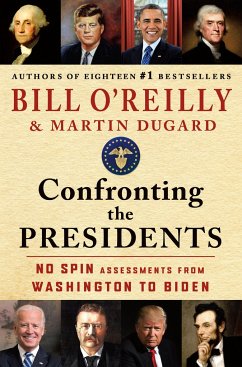 Confronting the Presidents - O'Reilly, Bill; Dugard, Martin