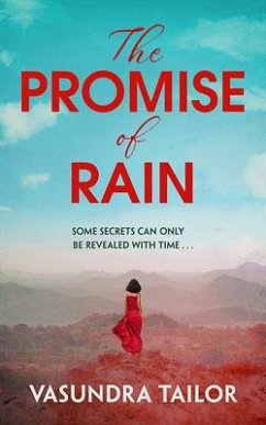 The Promise of Rain - Tailor, Vasundra