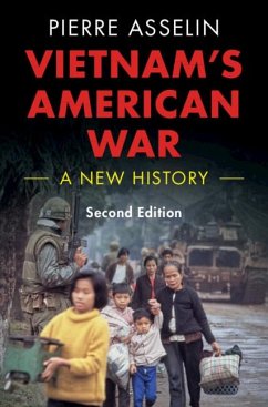 Vietnam's American War - Asselin, Pierre