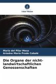 Die Organe der nicht-landwirtschaftlichen Genossenschaften