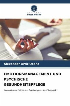 EMOTIONSMANAGEMENT UND PSYCHISCHE GESUNDHEITSPFLEGE - Ortiz Ocaña, Alexander