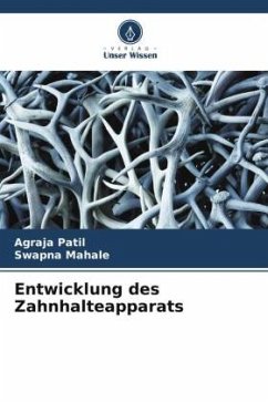 Entwicklung des Zahnhalteapparats - Patil, Agraja;Mahale, Swapna