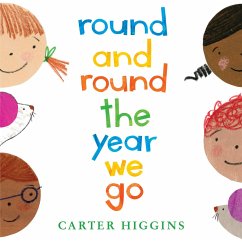 Round and Round the Year We Go - Higgins, Carter